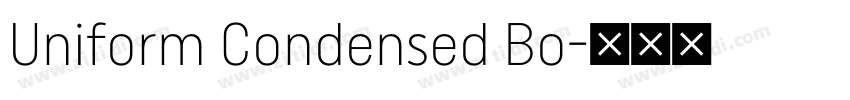 Uniform Condensed Bo字体转换